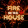 Fire in the House
