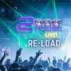 2 Thousand House Live Vision Reload