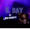 D.day   Max Cecchetti