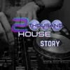 2Thousand House  Story