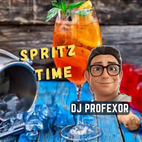 Spritz Time   dj Profexor